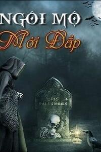 Ngôi Mộ Mới Đắp: Đêm mưa, nghĩa địa, bí mật chôn vùi! – Hơi thở lạnh lẽo từ lòng đất gọi tên…