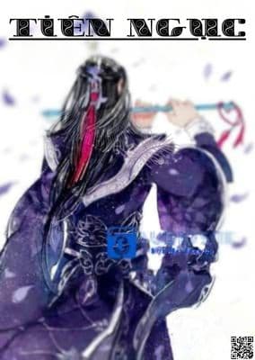 Tiên Ngục: Ngục Tù Vĩnh Hằng, Quyền Lực Tuyệt Đối!