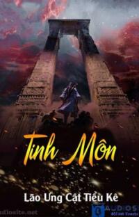 Tinh Môn: Cánh Cửa Địa Ngục Đã Mở!