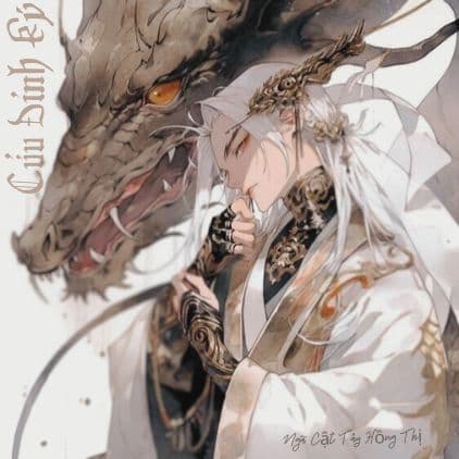 Cửu Đỉnh Ký: Khi Phàm Nhân Thức Tỉnh, Cửu Thiên Thập Địa Ai Dám Cản!