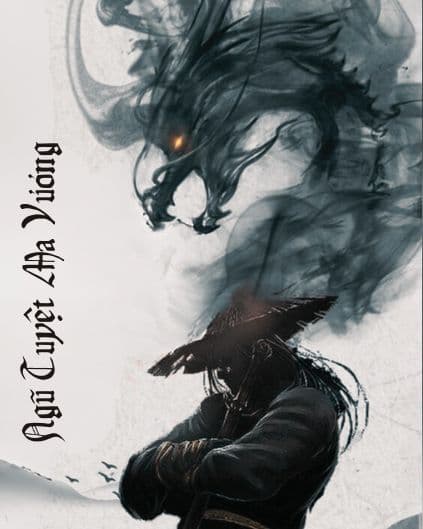 Ngũ Tuyệt Ma Vương: Huyết Sắc Giang Hồ, Ai Sống Ai Chết?