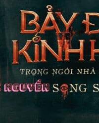 Bảy Đêm Kinh Hoàng: Lời Nguyền – Đêm nào cũng có người kêu…