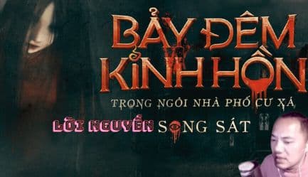 Bảy Đêm Kinh Hoàng: Lời Nguyền – Đêm nào cũng có người kêu…