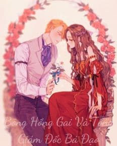 Bông Hồng Gai Và Tổng Giám Đốc Bá Đạo – Đêm Định Mệnh, Ba Mạng Người!