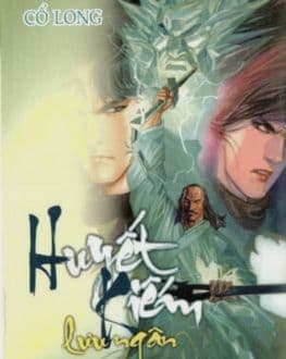 Huyết Kiếm Lưu Ngân: Máu và Sắt, Định Mệnh và Hận Thù!