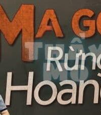 Ma Gọi Rừng Hoang: Tiếng Oán Than Xé Tan Bóng Đêm!