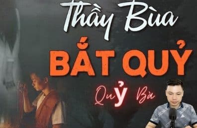 Thầy Bùa Bắt Quỷ: Quỷ Bà – Số phận trớ trêu, oán khí ngập trời!