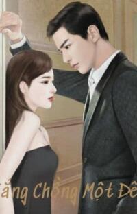 Vắng Chồng Một Đêm – Đêm ấy, bí mật nào được hé lộ?