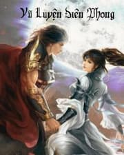Vũ Luyện Điên Phong dịch