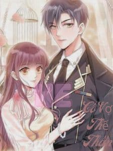 Cô Vợ Thế Thân: Nợ Máu, Tình Phận, Mất Mát!