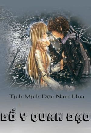 Bố Y Quan Đạo: Lật Mặt Quan Trường, Mưu Sinh Chốn Giới!