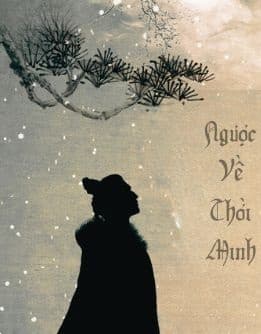 Ngược Về Thời Minh: Ba Năm Mượn Số, Một Đời Sống Chết!