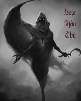 Đoạt Hồn Thủ – Máu tanh tay, số phận nghiệt ngã!