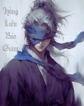 Hồng Liên Bảo Giám: Xuyên Không Thành Công Tử, Đắm Chìm Trong Hậu Cung!