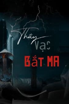 Thầy Vạc Bắt Ma: Xăm Một Cái Chết, Gánh Một Đời Ma!