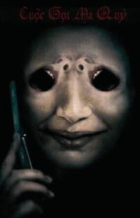 Cuộc Gọi Ma Quỷ – Khi bóng tối trả lời…