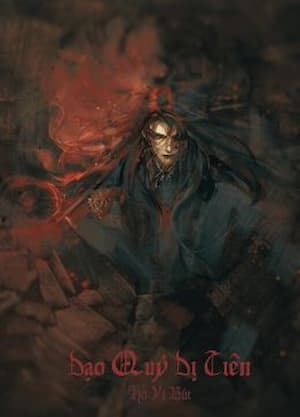 Đạo Quỷ Dị Tiên: Ranh Giới Giữa Điên Rồ Và Thức Tỉnh!