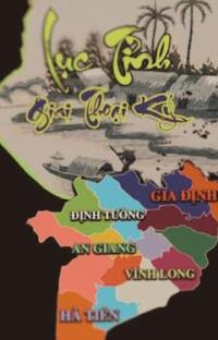 Lục Tỉnh Giai Thoại Ký: Miền Tây xưa, bóng ma vương vấn!