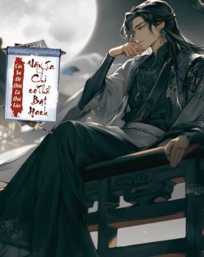 Các Sư Đệ Cũng Là Đại Lão Vậy Ta Chỉ Có Thể Bật Hack – Khi Cả Thế Giới Đều Là Boss!