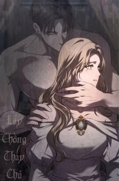 Lấy Chồng Thay Chủ: Đêm Giáng Sinh, Tôi Đổi Đời Bằng Một Giao Ước!