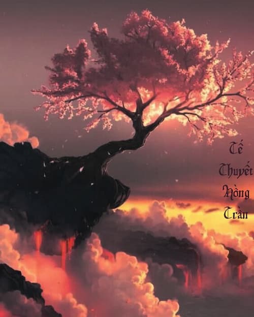 Tế Thuyết Hồng Trần: Khi Thần Ma Bước Xuống, Hồng Trần Ai Chủ?