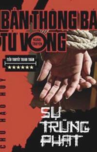 Bản Thông Báo Tử Vong: Khi Kẻ Sát Thủ Cũng Là Công Lý!