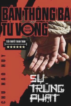 Bản Thông Báo Tử Vong: Khi Kẻ Sát Thủ Cũng Là Công Lý!