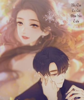 Yêu Em Từ Cái Nhìn Đầu Tiên – Khi Tình Yêu Nảy Nở Giữa Thế Giới Ảo!