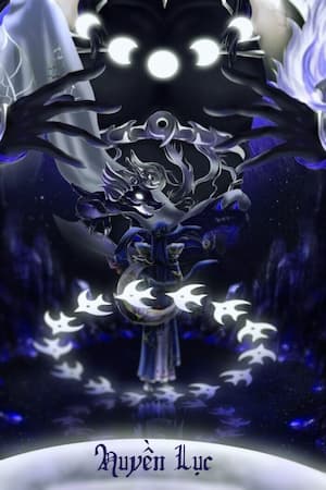 Huyền Lục: Khi Tu Chân Không Còn Là Ước Mơ!