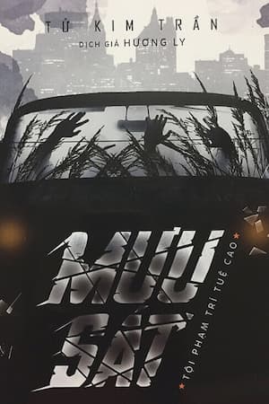 Mưu Sát: Sự trả thù ngọt ngào được tẩm độc!