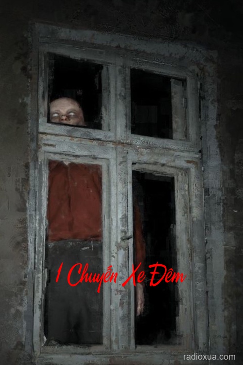 1 Chuyến Xe Đêm – Bóng Ma Trên Đường