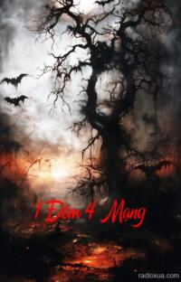 1 Đêm 4 Mạng – Xác Ướp Cổ