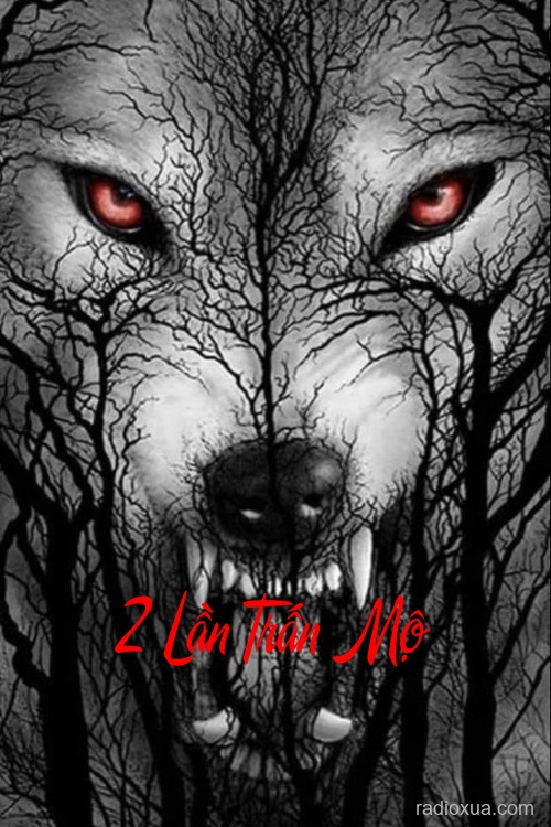 2 Lần Trấn Mộ – Hơi Thở Từ Quan Tài