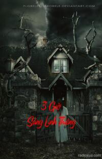 3 Giờ Sáng Linh Thiêng – Ma Lai Rút Ruột