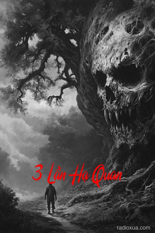 3 Lần Hạ Quan – Trùng Tang