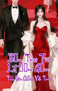 Bạn Trai Tôi Là Đầu Gấu – Tình Yêu Chạm Vào Tim