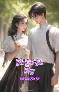 Bến Đục Bến Trong – Tình Yêu Bên Bờ