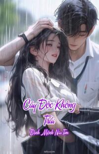 Cây Độc Không Trái – Định Mệnh Níu Tim