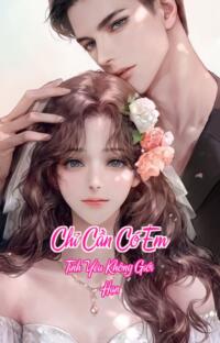 Chỉ Cần Có Em – Tình Yêu Không Giới Hạn