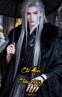 Chí Hôn: Chín ngày bên nhau trả giá cả đời