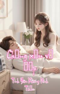 Chồng xấu vợ đẹp – Tình Yêu Không Hình Thức