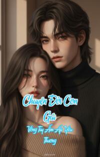 Chuyện Đời Con Gái – Vòng Tay Ấm Áp Yêu Thương