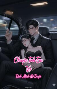 Chuyện Tình Em Vợ – Định Mệnh Nợ Duyên