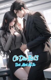 Cô Dâu Thứ 13 – Định Mệnh Níu Tim