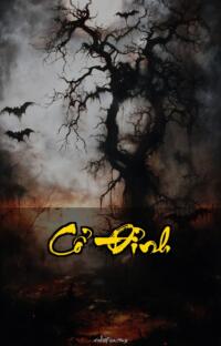 Cổ Đỉnh – Hồn Ma Vô Định – Bóng Đêm Gọi Tên