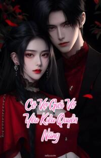 Cô Vợ Giỏi Võ – Yêu Kiều Quyền Năng