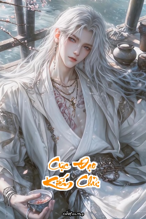 Cực Đạo Kiếm Chủ: Hồi sinh từ cõi chết thống trị vũ trụ