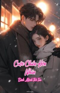 Cuộc Chiến Hôn Nhân – Định Mệnh Trói Tim