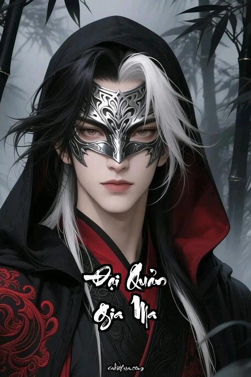 Đại Quản Gia Ma Hoàng: Họa Phù Sinh Ma Ngự Thế