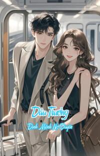 Dâu Trưởng – Định Mệnh Nợ Duyên